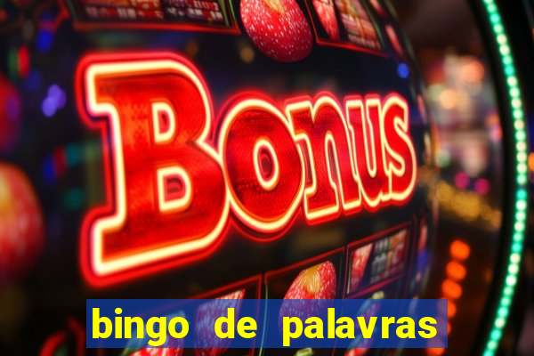 bingo de palavras 3 ano